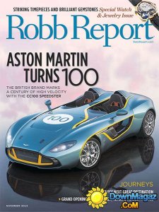 Robb Report - November 2013