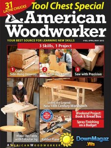 American Woodworker #165 - April/May 2013