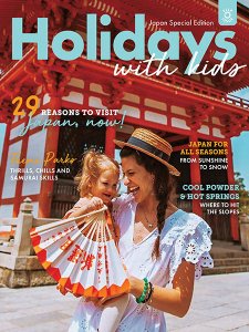 Holidays With Kids - Japan Special Edition