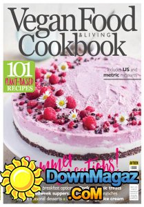 Vegan Food & Living Cookbook Summer 2017