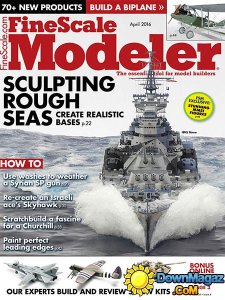 FineScale Modeler - April 2016