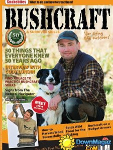 Bushcraft & Survival Skills Issue 50 - May/June 2014