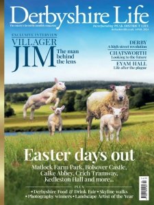 Derbyshire Life - 04.2024