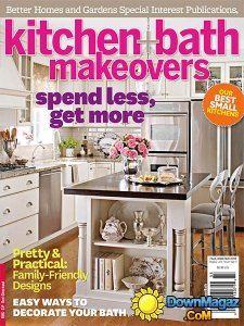 Kitchen + Bath Makeovers - Fall/Winter 2013