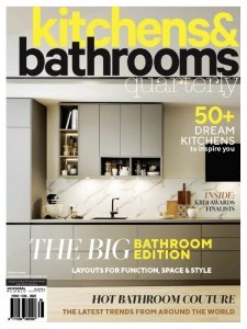 Kitchens & Bathrooms Quarterly - Vol 29 No. 3 2022