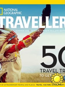 National Geographic Traveller Australia and New Zealand – Summer 2015