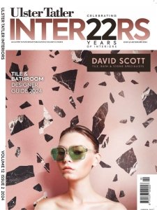 Ulster Tatler Interiors - Summer 2024