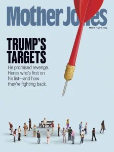 Mother Jones - 03/04 2025