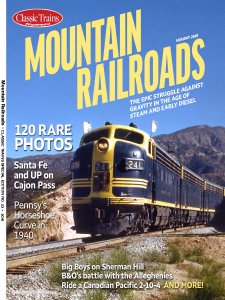 Classic Trains - Mountain Railroads 2018