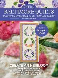 Today's Quilter - Baltimore Quilts 2022