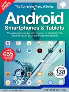 Android Smartphones & Tablets The Complete Manual Series - Ed. 15 2022