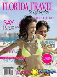 Florida Travel & Lifestyle - June 2013