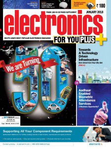 Electronics For You - 01.2018