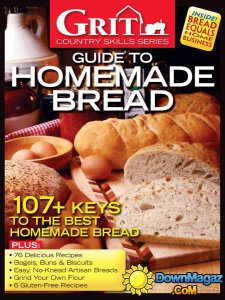 Grit - Guide to Homemade Bread 2016