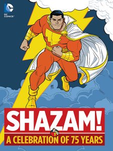 SHAZAM! A Celebration Of 75 Years