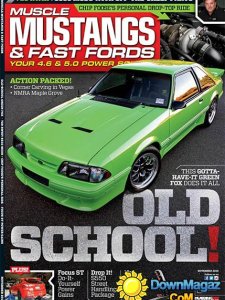 Muscle Mustangs & Fast Fords - November 2016