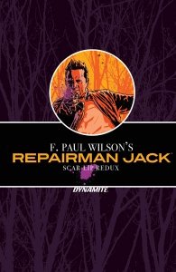 F. Paul Wilson’s Repairman Jack - Scar-Lip Redux