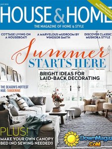 House & Home - July 2016