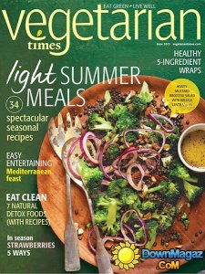 Vegetarian Times - June 2013