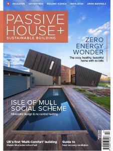 Passive House+ UK - Issue 23 2017