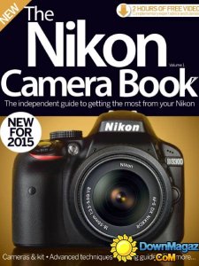 The Nikon Camera Book Volume 1 2015