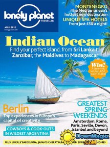 Lonely Planet Traveller - April 2015