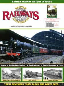British Railways Illustrated - 04.2025
