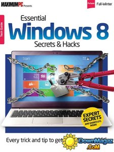 Maximum PC Specials - Essential Windows 8 Secrets & Hacks Fall/Winter 2013