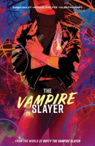 The Vampire Slayer Vol. 1 (TPB)