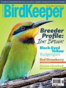 Australian Birdkeeper - 02/03 2024