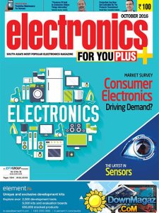 Electronics For You - October 2016