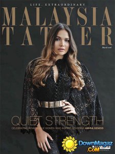 Malaysia Tatler - March 2016