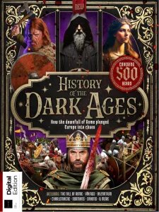 All About History History of the Dark Ages - Ed. 1 2024