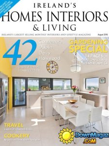 Ireland's Homes Interiors & Living - August 2016