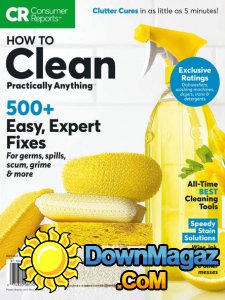 Consumer Reports  - 05.2017 How to Clean