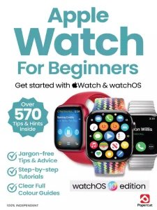Apple Watch For Beginners - 7th Ed 2025