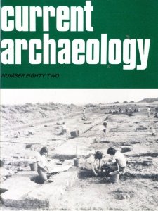 Current Archaeology - Is. 82 1982