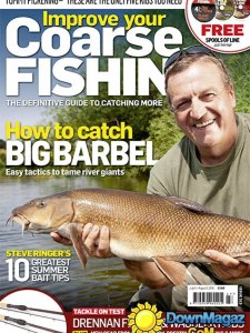 Improve Your Coarse Fishing - Issue 313 2016