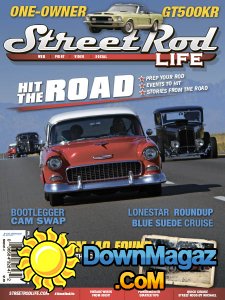 Street Rod Life - Summer 2017