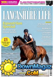 Lake District Life & Lancashire Life - 08.2017