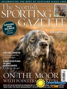 The Scottish Sporting Gazette & International Traveller - Summer 2016