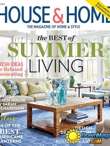 House & Home - July 2014