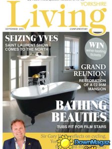 Yorkshire Living UK - September 2015