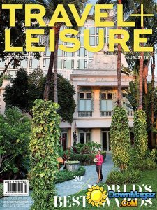 Travel + Leisure Southeast Asia - August 2015