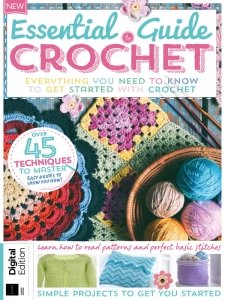 Essential Guide to Crochet - Ed. 4 2022