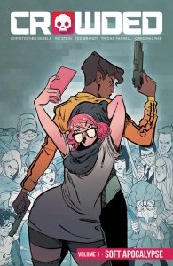 Crowded Vol. 1 – 3 (TPB)