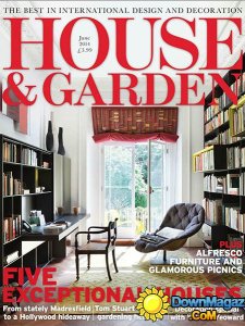 House & Garden - June 2014