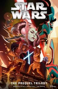 Star Wars - The Prequel Trilogy (TPB)