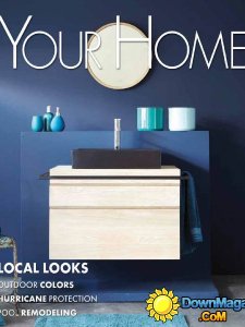 Your Home - Vol. 4 Issue 3, 2015