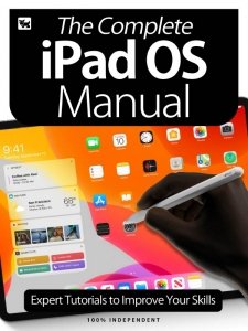 The Complete iPadOS Manual - Ed. 4 2020